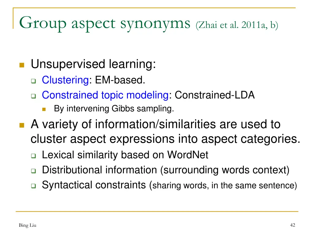 group aspect synonyms zhai et al 2011a b