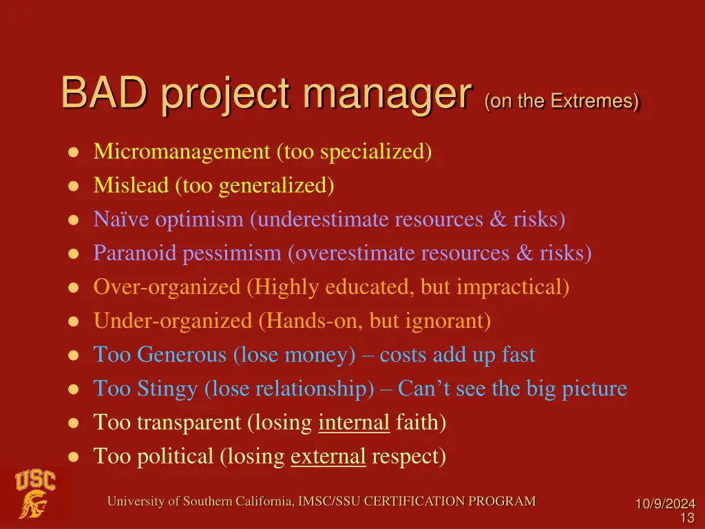 bad project manager on the extremes