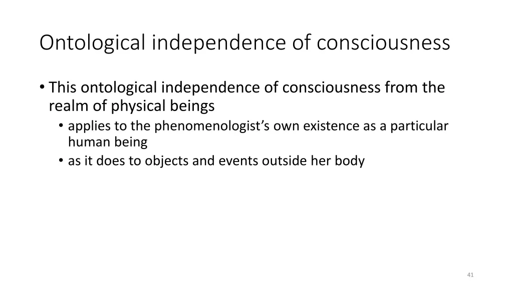 ontological independence of consciousness