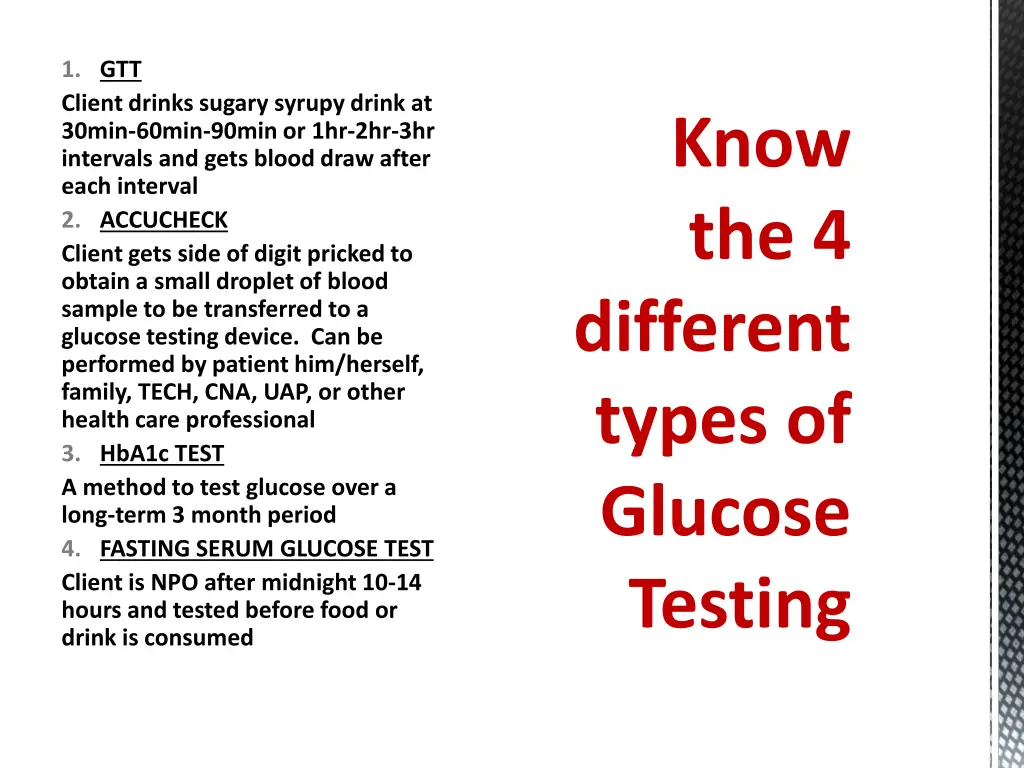 1 gtt client drinks sugary syrupy drink at 30min