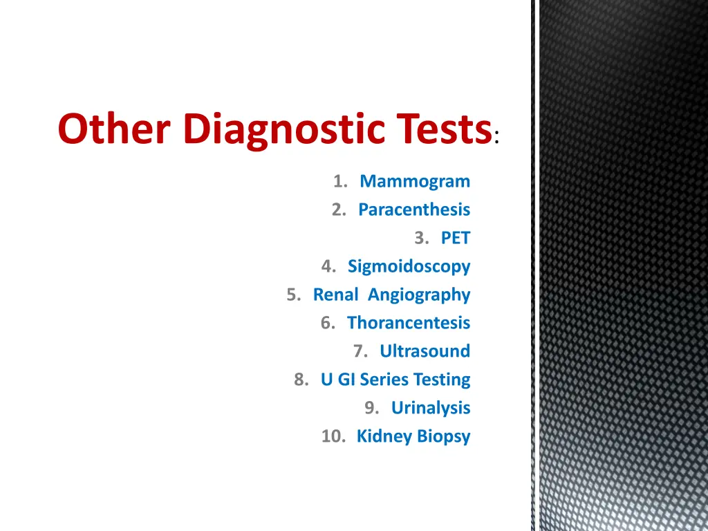 other diagnostic tests