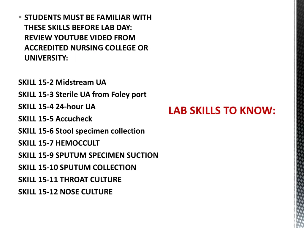 students must be familiar with these skills