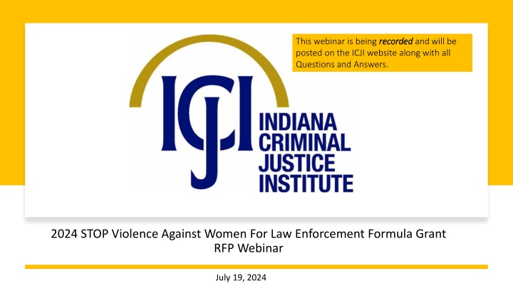 this webinar is being recorded posted on the icji