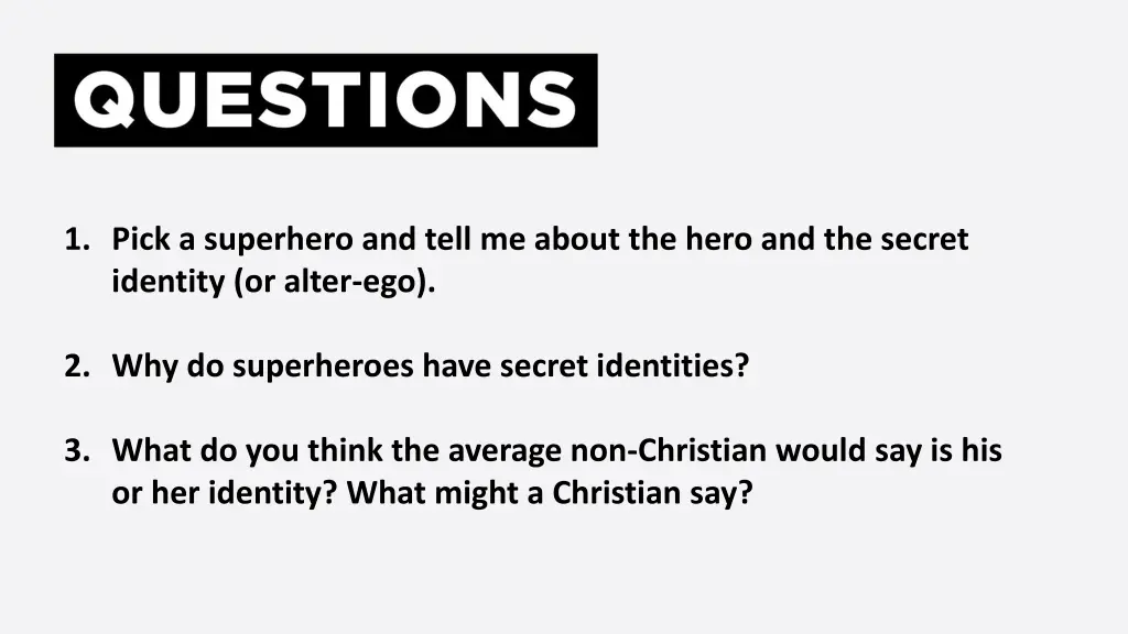 1 pick a superhero and tell me about the hero