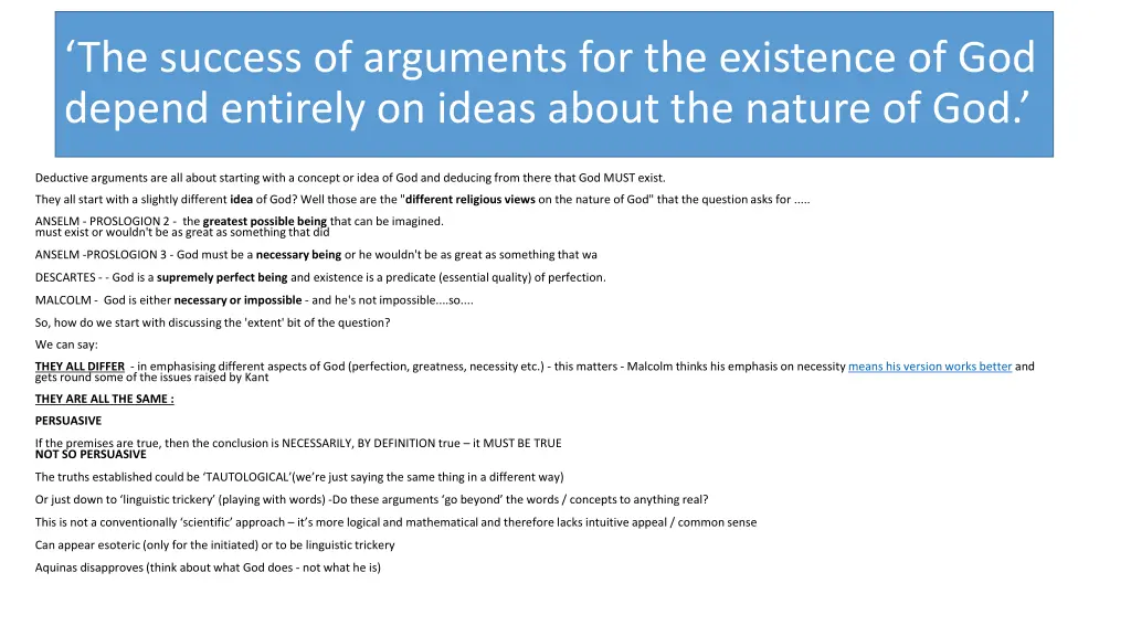 the success of arguments for the existence