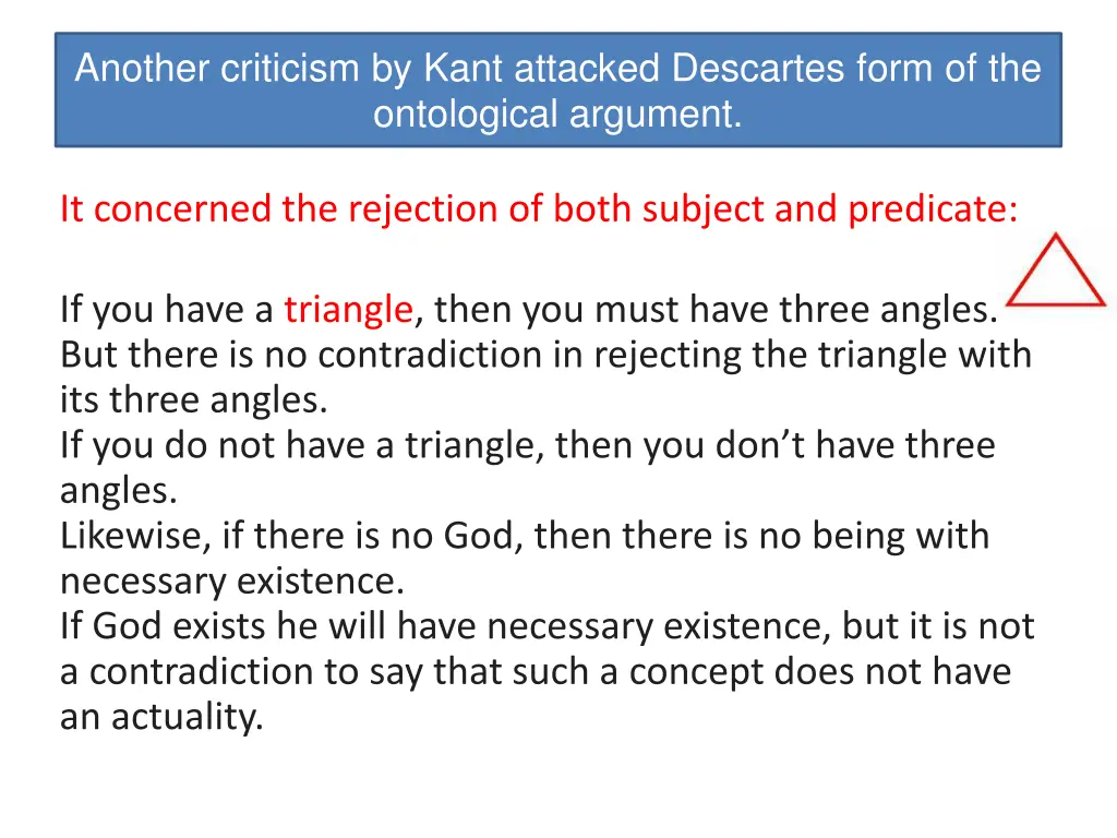 another criticism by kant attacked descartes form