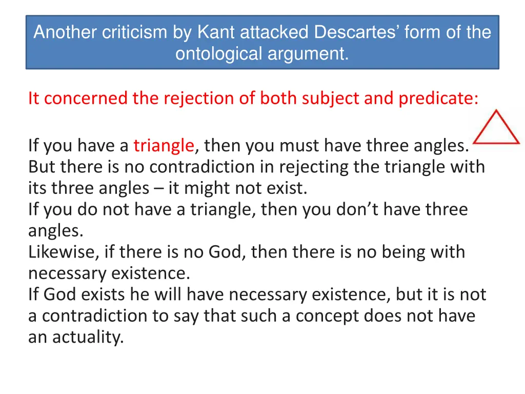 another criticism by kant attacked descartes form