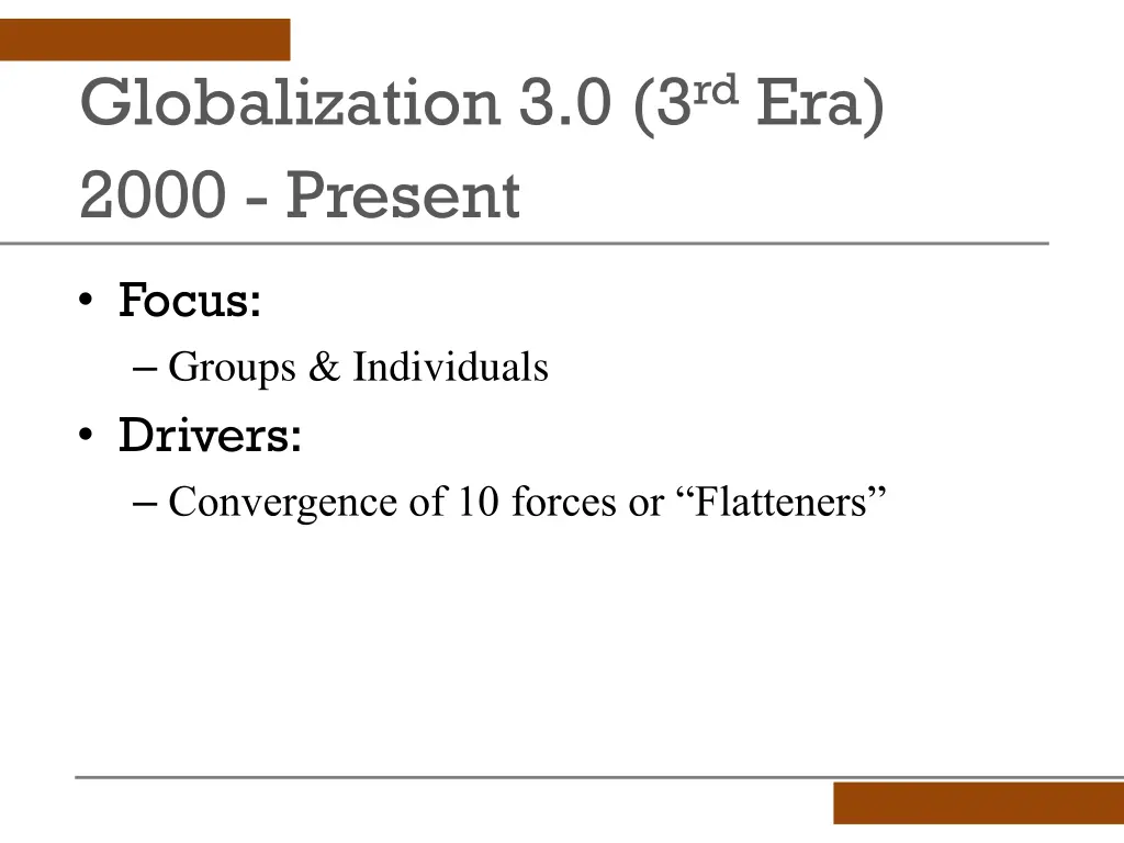 globalization 3 0 3 rd era 2000 present