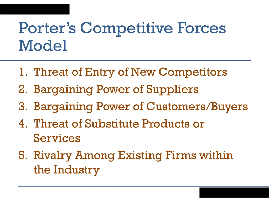 porter s competitive forces model 1