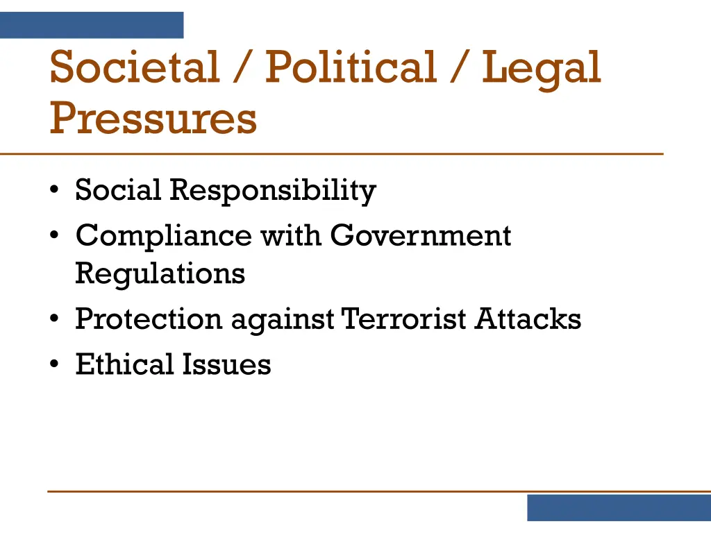 societal political legal pressures