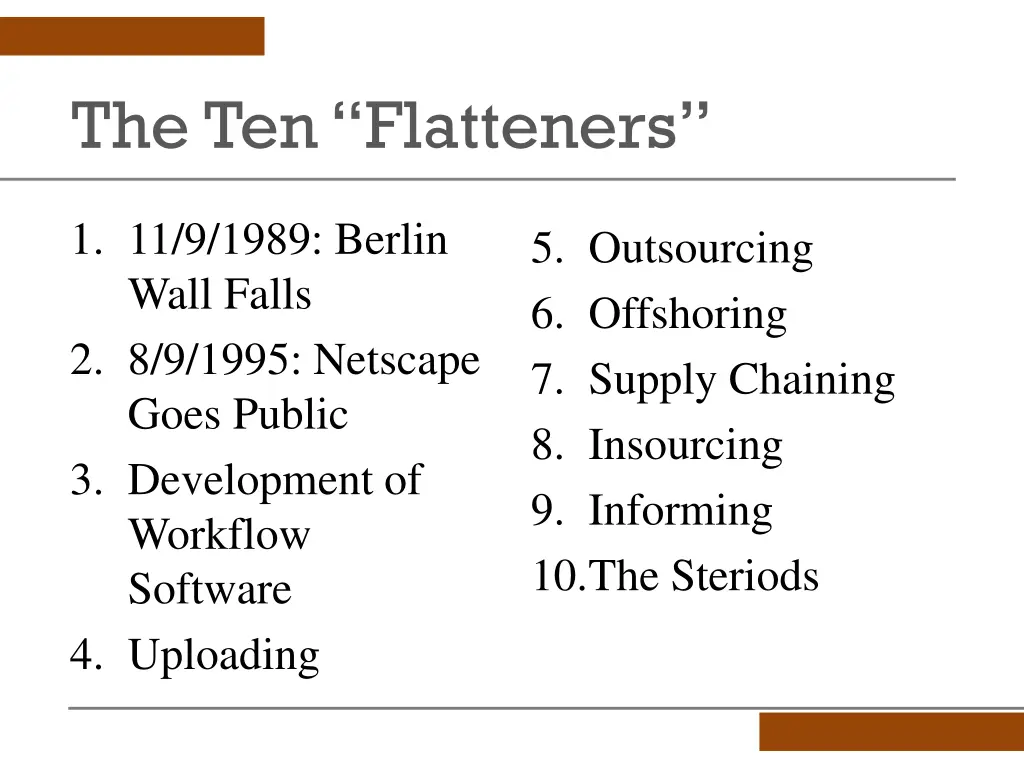 the ten flatteners