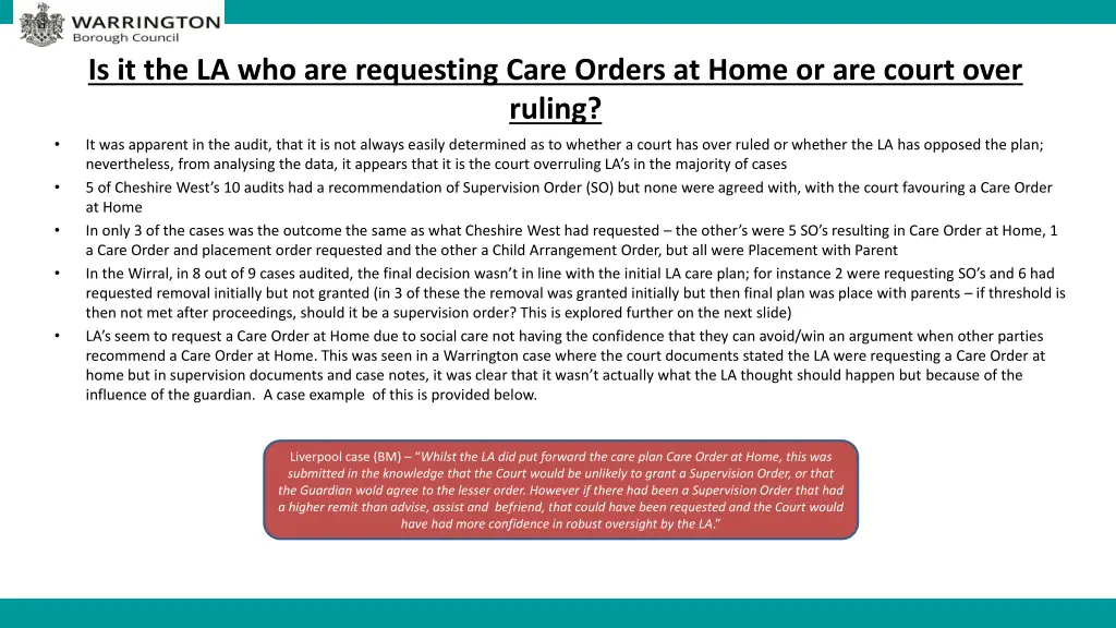 is it the la who are requesting care orders