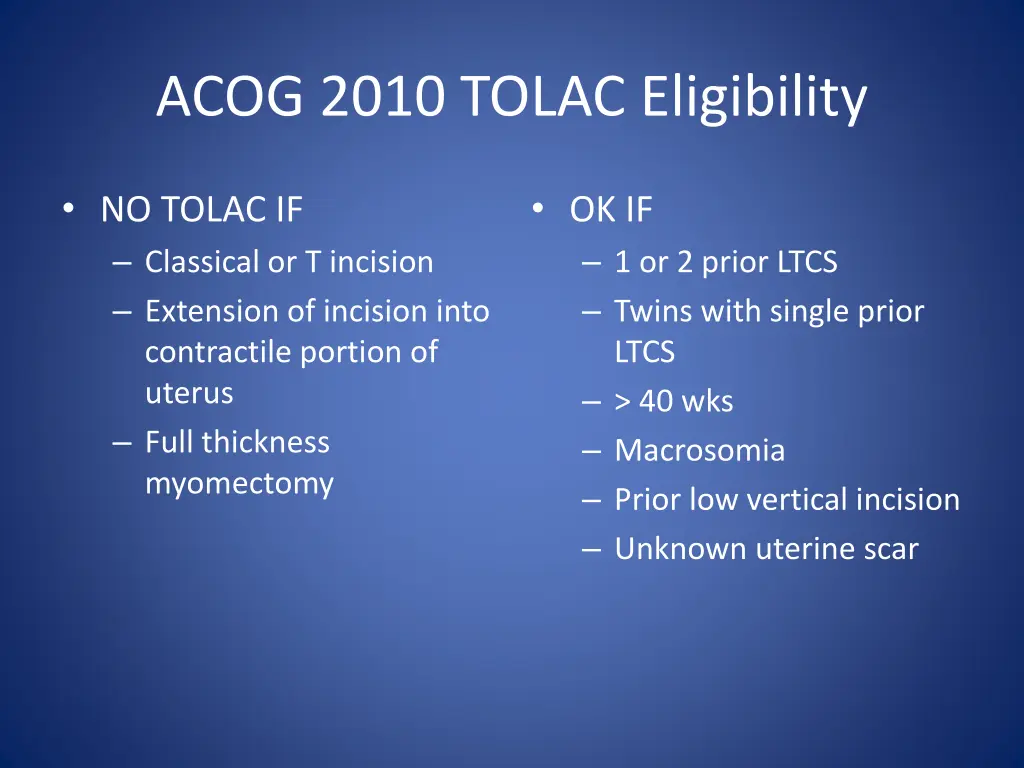 acog 2010 tolac eligibility