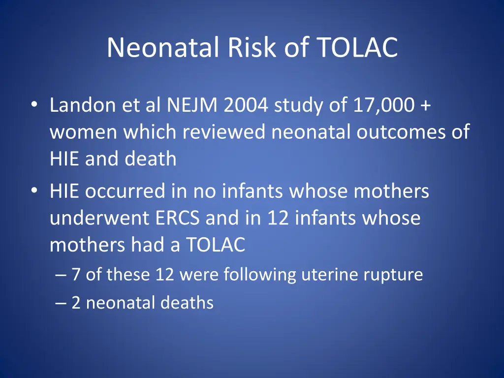 neonatal risk of tolac