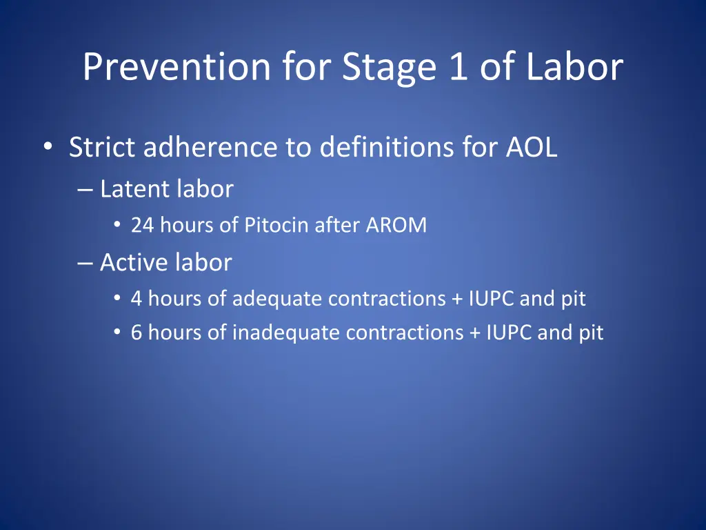 prevention for stage 1 of labor