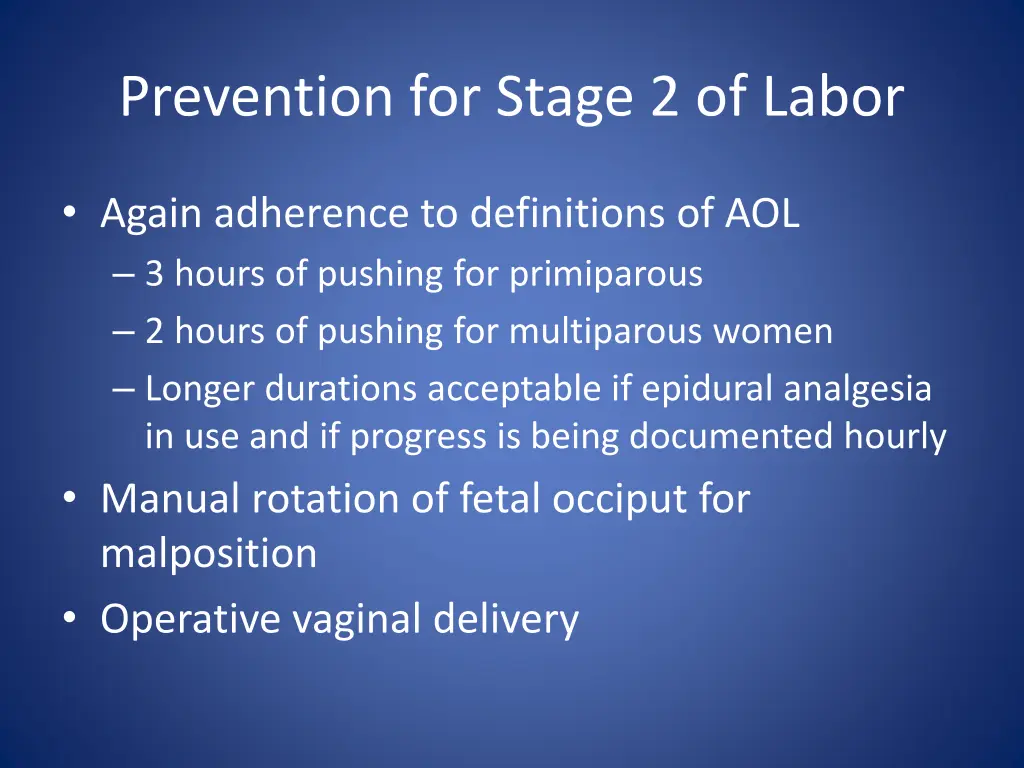 prevention for stage 2 of labor