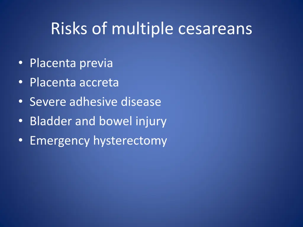 risks of multiple cesareans