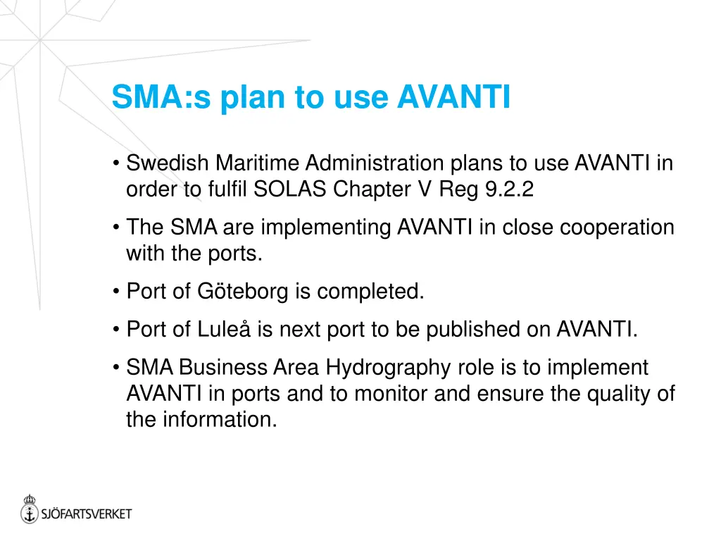 sma s plan to use avanti