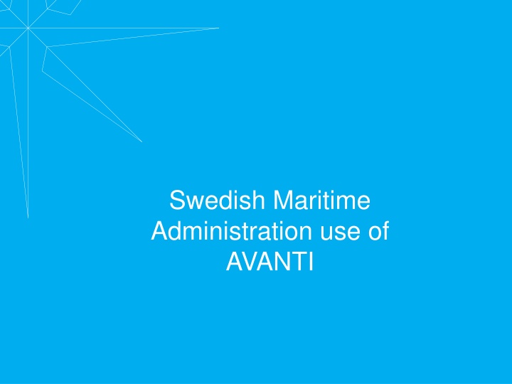 swedish maritime administration use of avanti