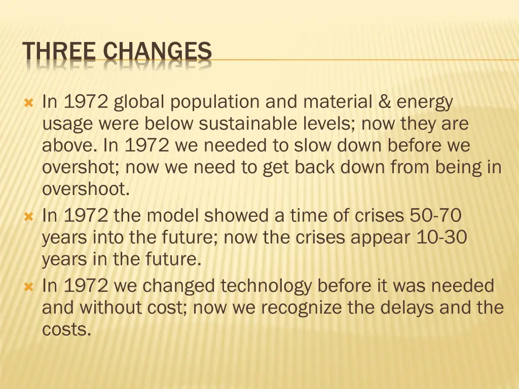 three changes