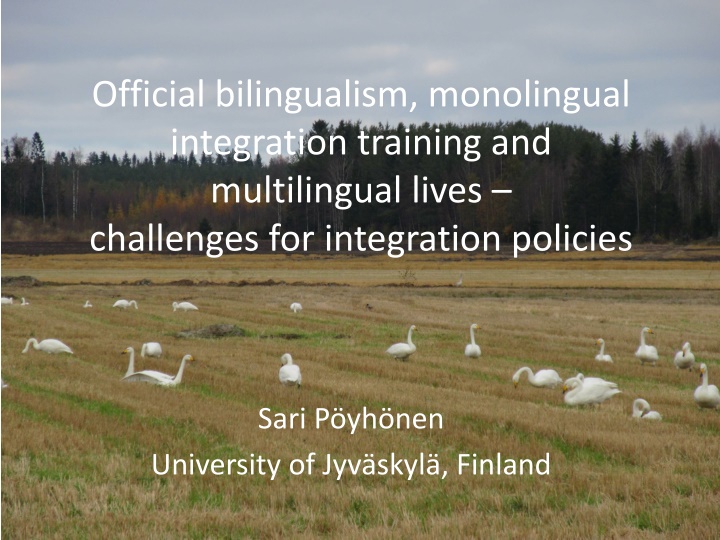 official bilingualism monolingual integration