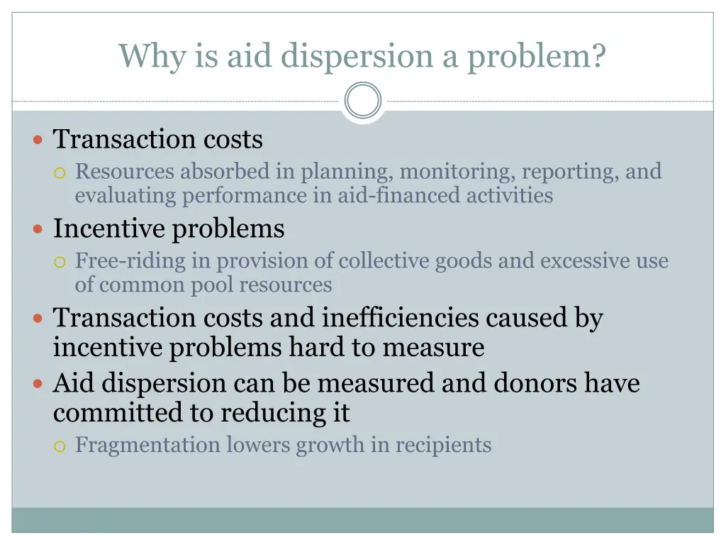 why is aid dispersion a problem