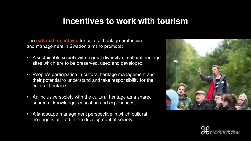 incentives to work with tourism