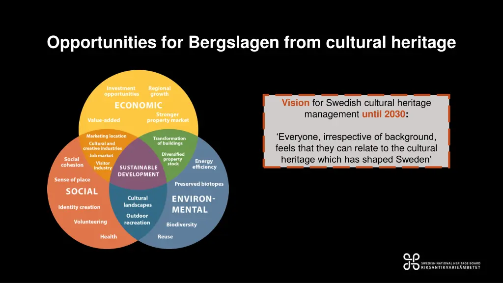 opportunities for bergslagen from cultural