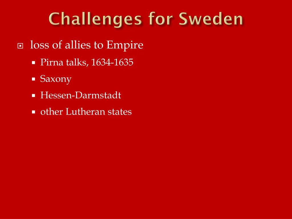 loss of allies to empire