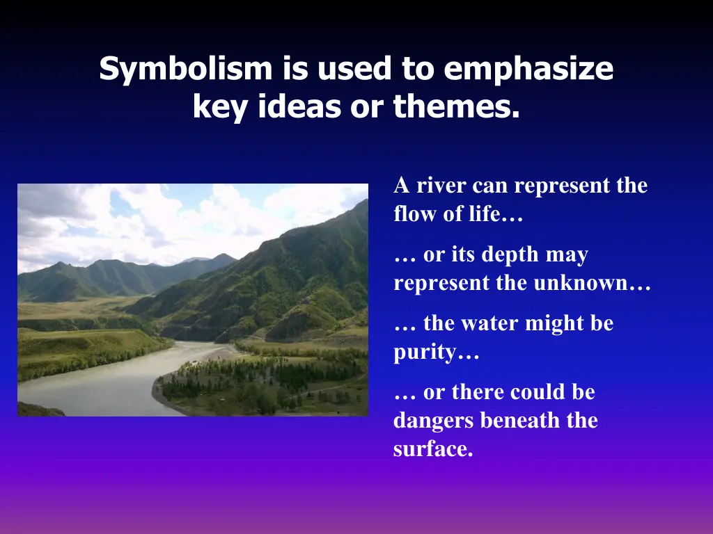 symbolism is used to emphasize key ideas or themes