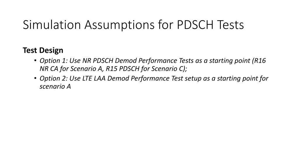 simulation assumptions for pdsch tests 1