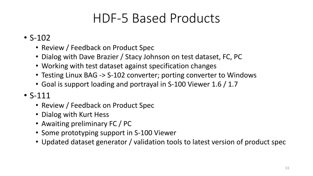 hdf 5 based products