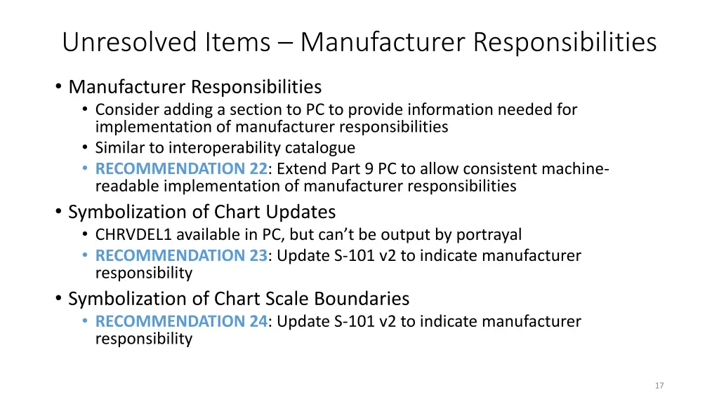 unresolved items manufacturer responsibilities