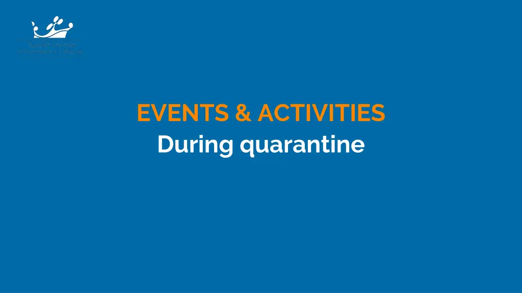 events activities during quarantine
