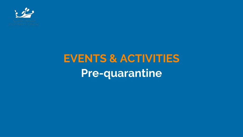 events activities pre quarantine