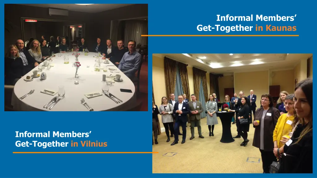 informal members get together in kaunas