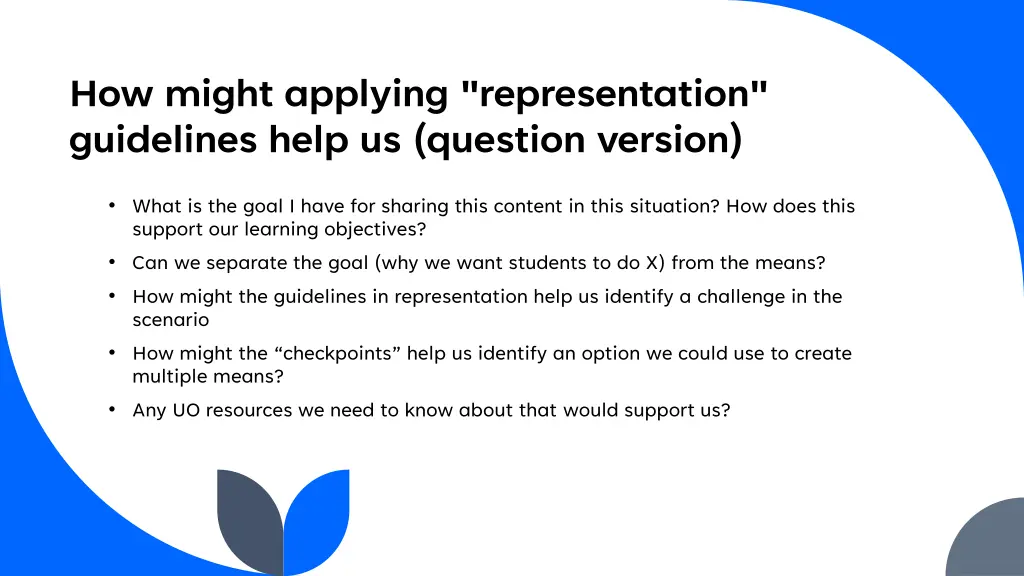 how might applying representation guidelines help