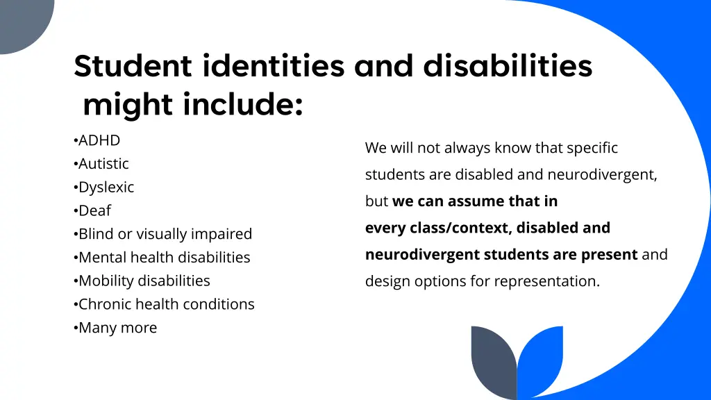 student identities and disabilities might include