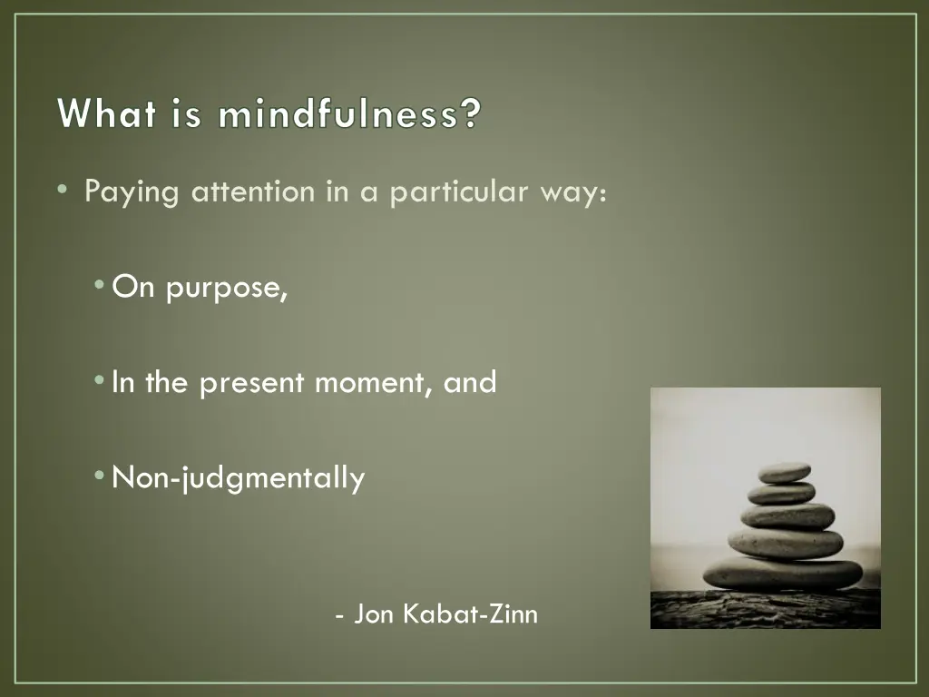 what is mindfulness