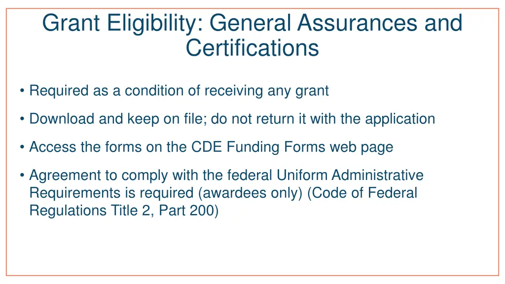 grant eligibility general assurances