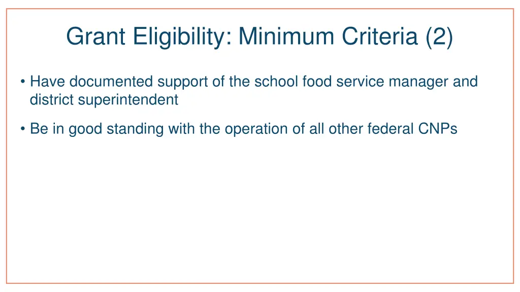 grant eligibility minimum criteria 2