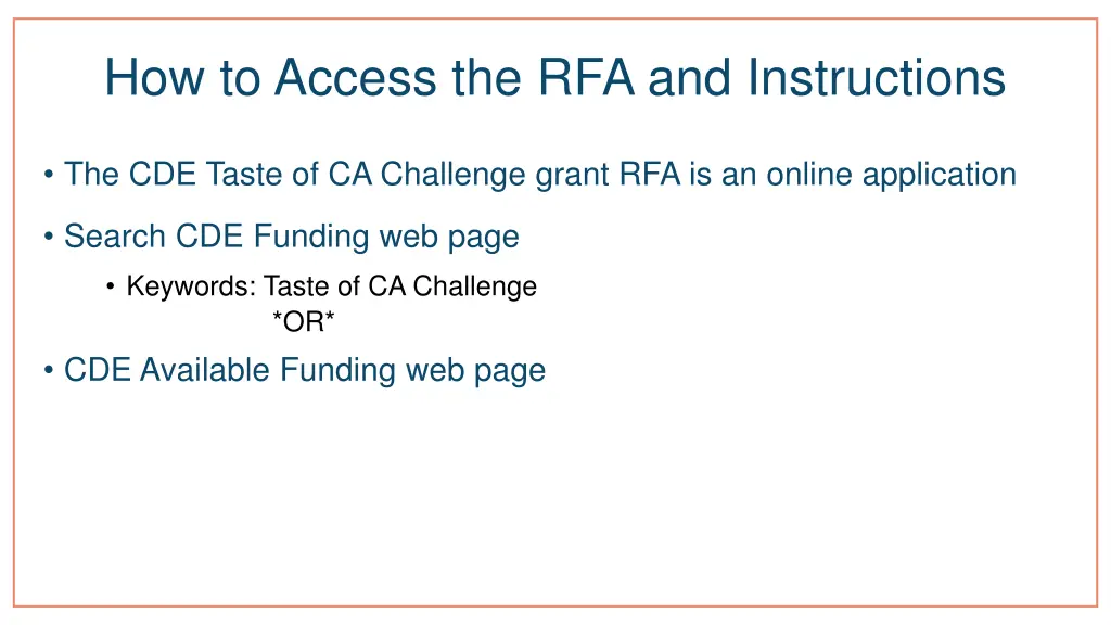 how to access the rfa and instructions