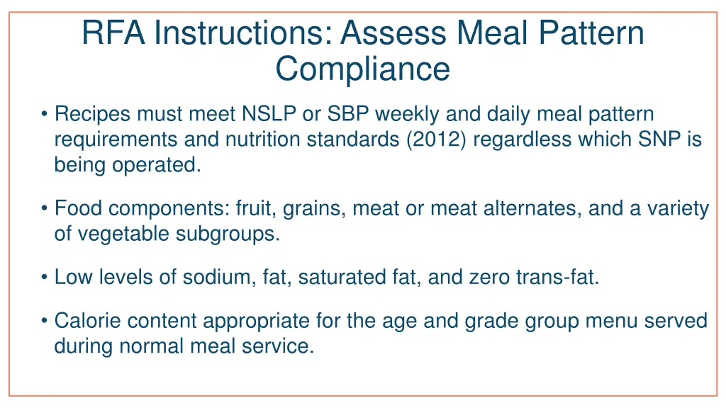 rfa instructions assess meal pattern compliance