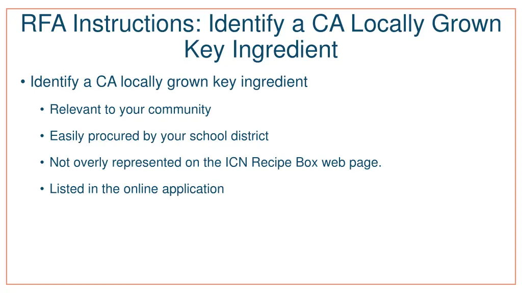 rfa instructions identify a ca locally grown