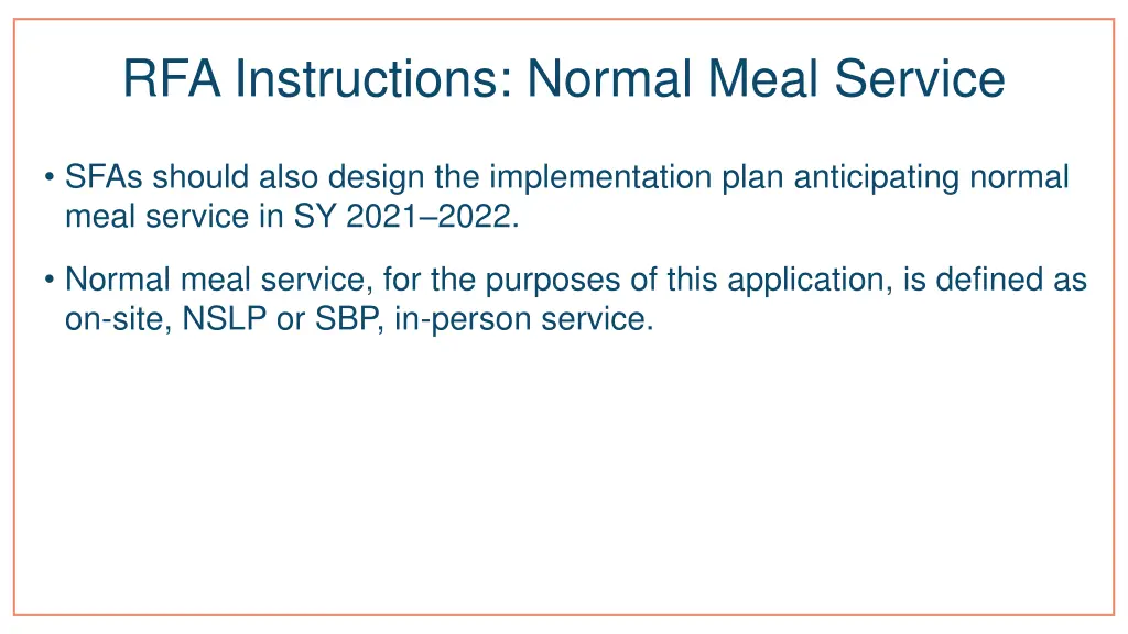 rfa instructions normal meal service