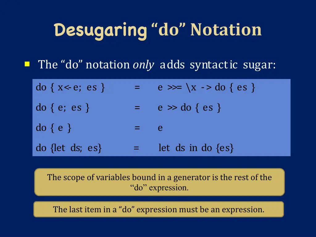 desugaring do notation