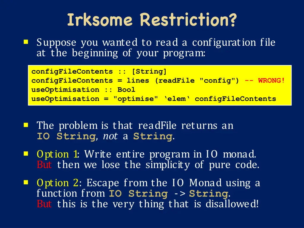 irksome restriction