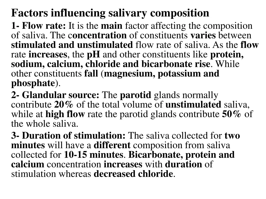 factors influencing salivary composition 1 flow