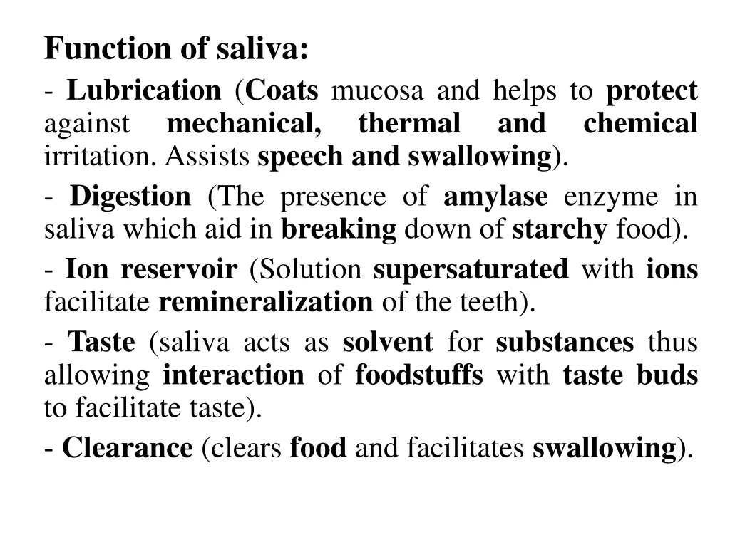 function of saliva lubrication coats mucosa