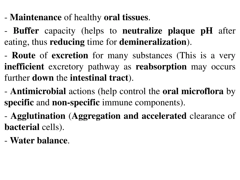 maintenance of healthy oral tissues buffer